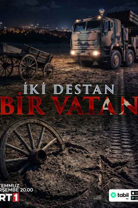 Iki Destan Bir Vatan
